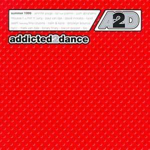  Addicted to Dance Various Artists Music