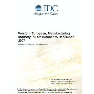 EMEA, Process Manufacturing Industry Update: July to September 2008 Lorenzo Veronesi and Pierfrancesco Manenti