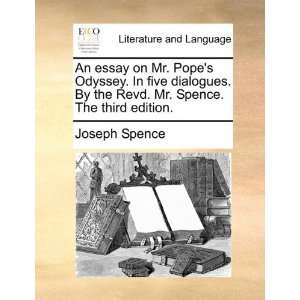   Mr. Spence. The third edition. (9781140820505) Joseph Spence Books