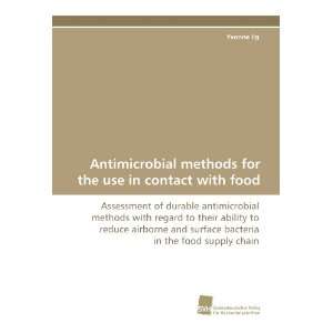  Antimicrobial methods for the use in contact with food 