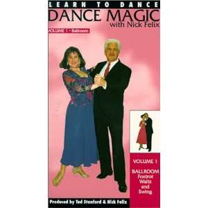  Dance Magic Vol. 1:Ballroom [VHS]: Nick Felix: Movies & TV