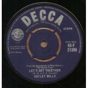   GET TOGETHER 7 INCH (7 VINYL 45) UK DECCA 1961 HAYLEY MILLS Music