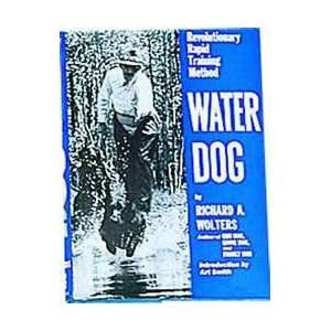  Water Dog Revolutionary Rapid Training Method Book