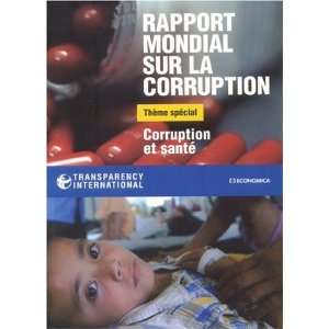  (French Edition) (9782717852233) Transparency International Books