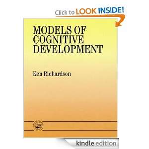 Models Of Cognitive Development Ken Richardson  Kindle 