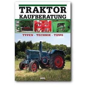 Traktor Kaufberatung Typen Technik Tipps Books