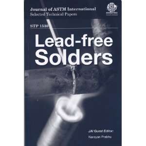 Lead Free Solders ~ Journal of ASTM International Selected Technical 