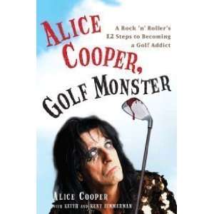    Alice Cooper, Golf Monster (H)   Golf Book