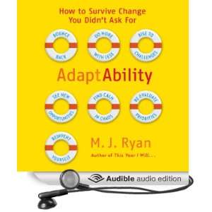  AdaptAbility: How to Survive Change You Didnt Ask For 