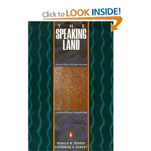  Speaking Land: Myth and Story in Aboriginal Australia 