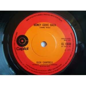  CAMPBELL Honey Come Back / Where Do You Go 7 45 Glen Campbell Music