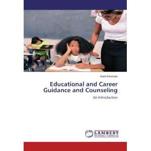 Educational and Career Guidance and Counseling An 