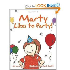 Marty Likes To Party (9781463444181) Lynn Carr Books