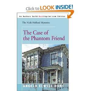  The Case of the Phantom Friend (The Nicki Holland Mystery 