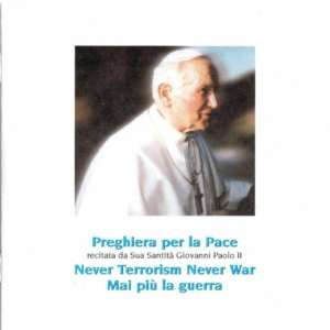  Mai Piu La Guerra Pope John Paul II Music