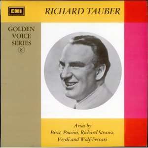  Golden Voice Series No. 8: Richard Tauber: Music