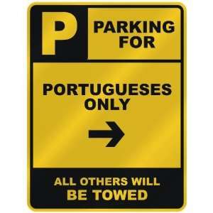    PORTUGUESE ONLY  PARKING SIGN COUNTRY PORTUGAL