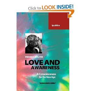  Love and Awareness A Consciousness for the New Age 