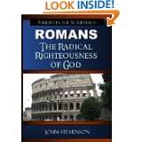 The Radical Righteousness Of God Studies In The Epistle To The Romans 