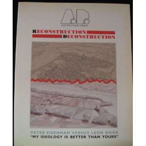   Deconstruction    An Architectural Design Profile  Books
