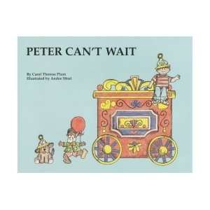  Peter Cant Wait (I Am Special Childrens Storybooks 