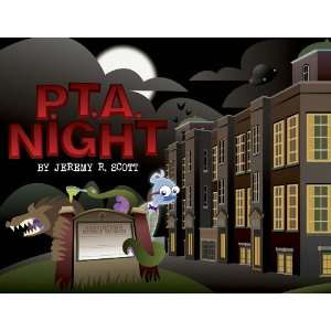  P.T.A. Night (9781607061632) Jeremy Scott Books