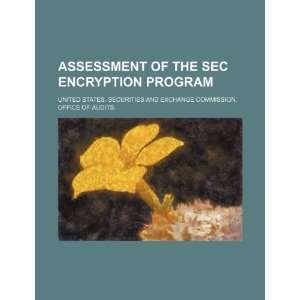 Assessment of the SEC encryption program (9781234528102 