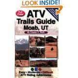 ATV Trails Guide Moab, UT by Charles A. Wells (Apr 30, 2006)