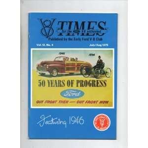 The V8 Times: For the Ford V 8 Enthusiast July/Aug 1975 