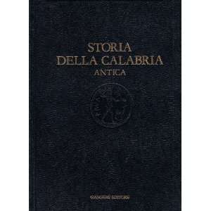  Storia della Calabria (Italian Edition) (9788874481583 