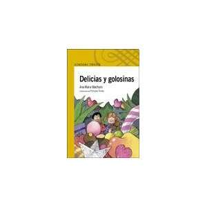  DELICIAS Y GOLOSINAS (Spanish Edition) (9789870411680 