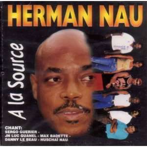  A La Source: Herman Nau: Music