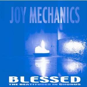  Blessed the Beatitudes in Chorus Joy Mechanics Music