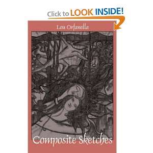  Composite Sketches (9780975338810): Lou Orfanella: Books