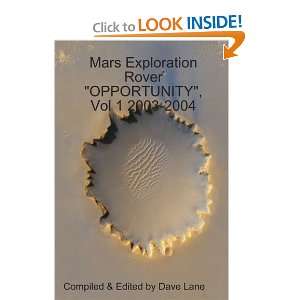  Mars Exploration Rover Opportunity, Vol 1 2003 2004 