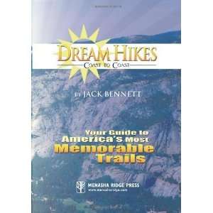  Dream Hikes Coast to Coast Your Guide to Americas Most 