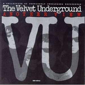  Another View The Velvet Underground Music