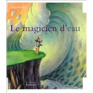 le magicien deau (9782732435480) David Mcphail Books
