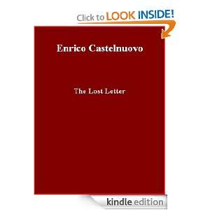 The Lost Letter: Enrico Castelnuovo, Brad K. Berner:  