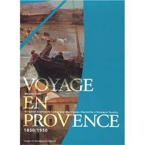  voyage en provence (9782849951026) Collectif Books