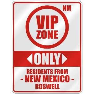   ZONE  ONLY RESIDENTS FROM ROSWELL  PARKING SIGN USA CITY NEW MEXICO