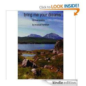 Bring Me Your Dreams (1) Michael Hamilton  Kindle Store