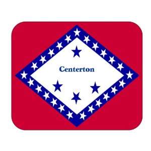  US State Flag   Centerton, Arkansas (AR) Mouse Pad 