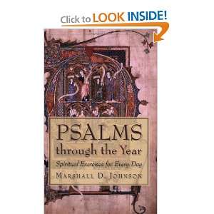  Psalms Through the Year Spiritual Exercises for Every Day 