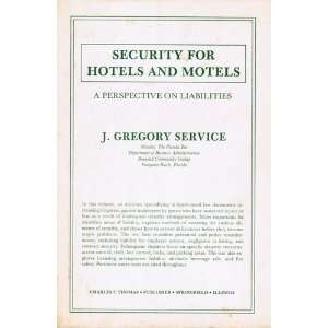  Security for Hotels and Motels: A Perspectives on 
