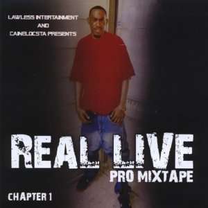  Real Live Pro: Caine Locsta: Music