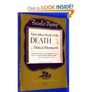   deals with death (Bestseller mystery) Patricia Wentworth Books