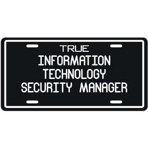  New  True Information Technology Security Manager 
