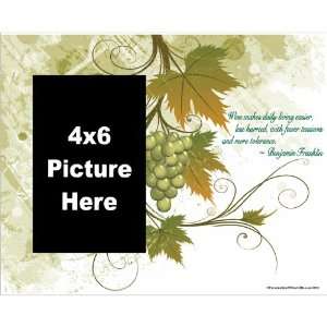 Picture Frame   Holds 4x6 Picture   Ben Franklin Wine Quote   Wine 