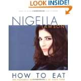   Pleasures and Principles of Good Food by Nigella Lawson (Aug 22, 2002